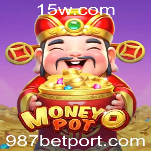 Explorando o Jogo MoneyPot e a Plataforma 987bet
