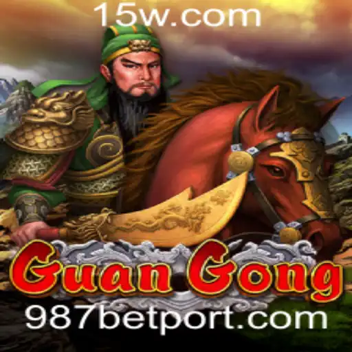 GuanGong: Aventuras e Estratégias no Universo de 987bet